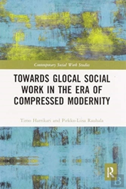 Bertrand.pt - Towards Glocal Social Work In The Era Of Compressed Modernity