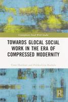 Towards Glocal Social Work In The Era Of Compressed Modernity