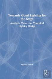 Towards Good Lighting For The Stage