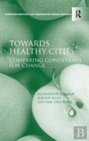 Towards Healthy Cities