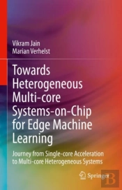 Towards Heterogeneous Multi-Core Systems-On-Chip For Edge Machine Learning