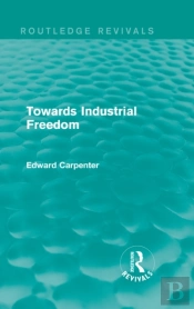 Towards Industrial Freedom