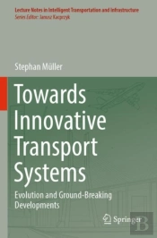 Towards Innovative Transport Systems