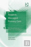 Towards Managed Primary Care