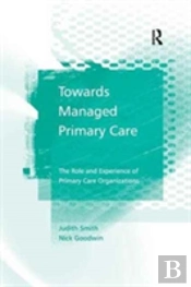 Towards Managed Primary Care