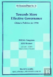 Towards More Effective Governance: China'S Politics In 1998