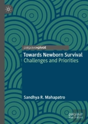 Towards Newborn Survival