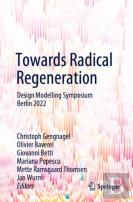 Towards Radical Regeneration