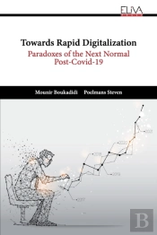 Towards Rapid Digitalization: Paradoxes