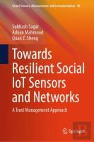 Towards Resilient Social Iot Sensors And Networks