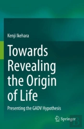 Towards Revealing The Origin Of Life