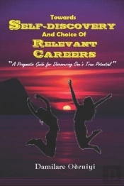Towards Self-Discovery And Choice Of Relevant Careers