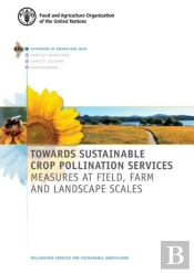 Towards Sustainable Crop Pollination Services