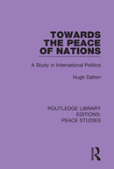 Towards The Peace Of Nations