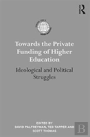 Towards The Private Funding Of Higher Education