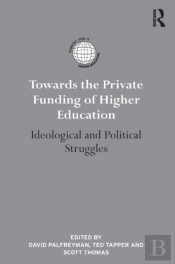 Towards The Private Funding Of Higher Education