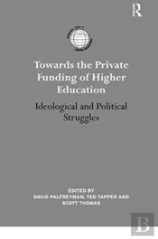 Towards The Private Funding Of Higher Education