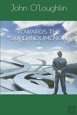 Bertrand.pt - Towards The Supernoumenon