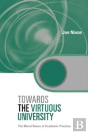 Towards The Virtuous University