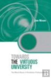 Towards The Virtuous University