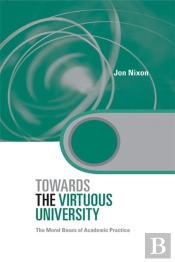 Towards The Virtuous University