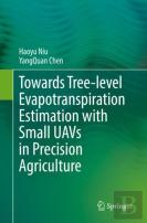 Towards Tree-Level Evapotranspiration Estimation With Small Uavs In Precision Agriculture