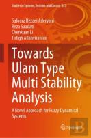Towards Ulam Type Multi Stability Analysis