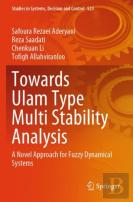 Towards Ulam Type Multi Stability Analysis