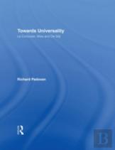 Towards Universality