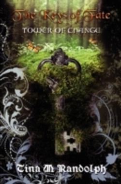 Bertrand.pt - Tower Of Change (The Keys Of Fate, Book 1)