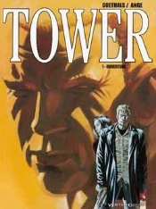 Tower T.1; Ouverture