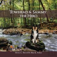 Towhead And Sammy The Hero