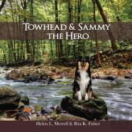 Towhead And Sammy The Hero
