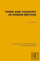 Town And Country In Roman Britain