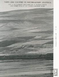 Town And Country In Southeastern Anatolia, Volume 1