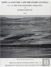 Town And Country In Southeastern Anatolia, Volume Ii