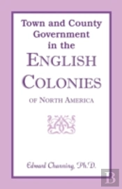 Town And County Government In The Englis