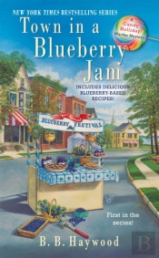 Town In A Blueberry Jam