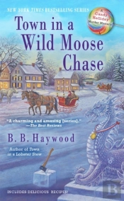 Town In A Wild Moose Chase