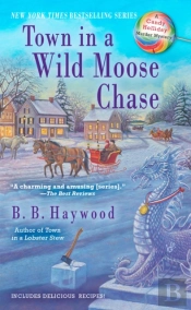 Town In A Wild Moose Chase