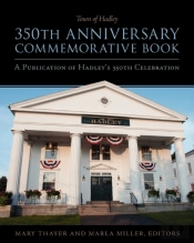 Town Of Hadley 350th Anniversary Commemorative Book