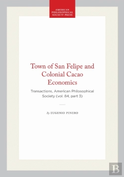 Bertrand.pt - Town Of San Felipe And Colonial Cacao Economics