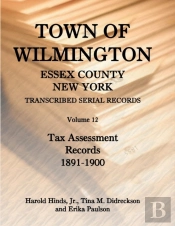 Town Of Wilmington, Essex County, New York, Transcribed Serial Records