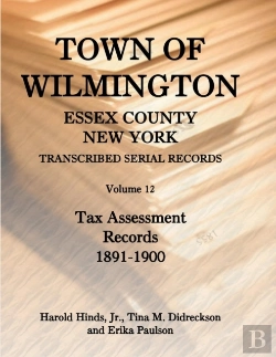 Bertrand.pt - Town Of Wilmington, Essex County, New York, Transcribed Serial Records