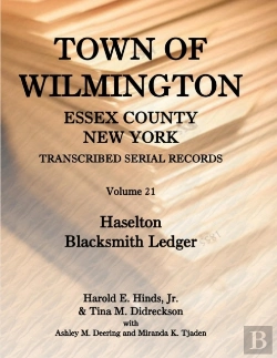 Bertrand.pt - Town Of Wilmington, Essex County, New York, Transcribed Serial Records