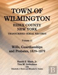 Town Of Wilmington, Essex County, New York, Transcribed Serial Records