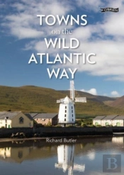 Towns On The Wild Atlantic Way