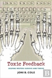 Toxic Feedback