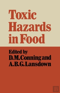 Bertrand.pt - Toxic Hazards In Food