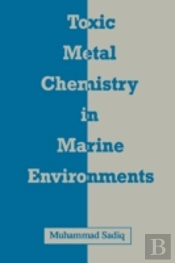 Toxic Metal Chemistry In Marine Environments